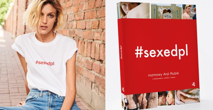 Anja Rubik z okazji premiery książki #SEXEDPL otwiera szkołę promującą edukację seksualną<